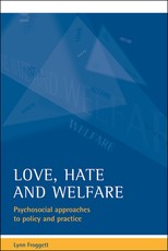 Love, Hate and Welfare
