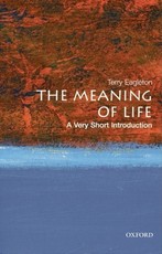 The Meaning of Life: A Very Short Introduction
