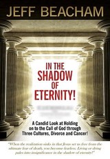 In the Shadow of Eternity