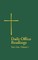 Daily Office Readings Year 1