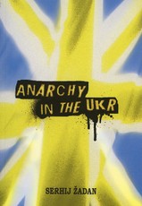 Anarchy in the UKR