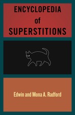 Encyclopedia of Superstitions