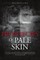 Prophecies Of Pale Skin