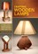 Crafting Wooden Lamps