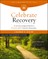 Celebrate Recovery Leader's Guide Revised and Updated 35th Anniversary Edition