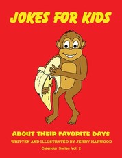 Jokes for Kids about Their Favorite Days
