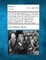 Judicial Interpretations of Terms and Laws of British India Being a Treatise Containing Judicial Interpretations of Words, Phrases, and Expressions, Occurring in Indian Enactments, Deeds, Textbooks of Hindu and Muhammadan Laws; And Also Such...