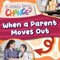 When a Parent Moves Out