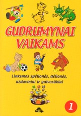 Gudrumynai vaikams 1