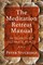 The Meditation Retreat Manual