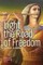 Light the Road of Freedom
