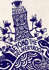 Beyond the Delivery Room
