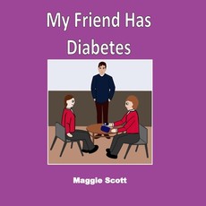 My Friend has Diabetes