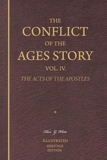 The Conflict of the Ages Story, Vol. IV.