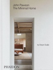 John Pawson: The Minimal Home