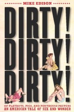 Dirty! Dirty! Dirty!