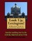 Look Up, Lexington! A Walking Tour of Lexington, Kentucky