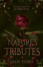 Nature's Tributes