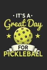 It's a Great Day For Pickleball
