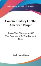 Concise History Of The American People