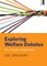 Exploring Welfare Debates