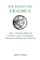 Six Essays on Erasmus