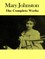 The Complete Works of Mary Johnston