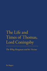 The Life and Times of Thomas, Lord Coningsby