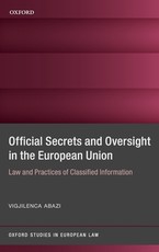 Secrecy and Oversight in the Eu