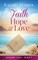 Faith, Hope & Love