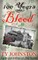 100 Years of Blood