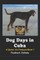 Dog Days in Cuba
