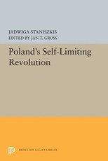 Poland's Self-Limiting Revolution