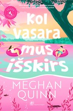 Kol vasara mus išskirs