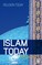 Islam Today