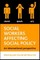 Social Workers Affecting Social Policy