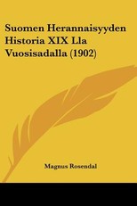 Suomen Herannaisyyden Historia XIX Lla Vuosisadalla (1902)