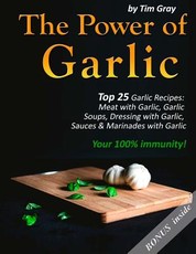 The Power of Garlic