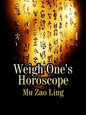 Weigh One's Horoscope