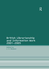 British Librarianship and Information Work 1991-2000
