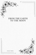 From the Earth to the Moon