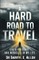 A Hard Road to Travel