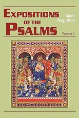 Expositions of the Psalms, Volume 4