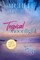 Tropical Moonlight LARGE PRINT (Tropical Breeze Book 3)