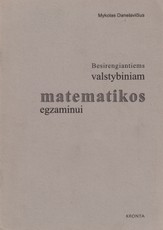Besirengiantiems valstybiniam matematikos egzaminui