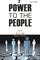 Power To the People: the Political thought of M.K. Gandhi, M.N. Roy And Jayaprakash Narayan