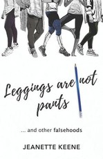 Leggings Are Not Pants