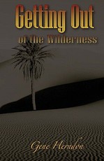 Getting Out Of The Wilderness