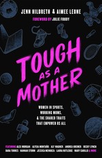 Tough...as a Mother