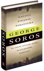 Naujoji finansų paradigma: šių dienų finansų krizė ir jos reikšmė pasauliui